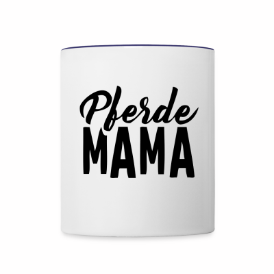 Pferde Mama Tasse zweifarbig